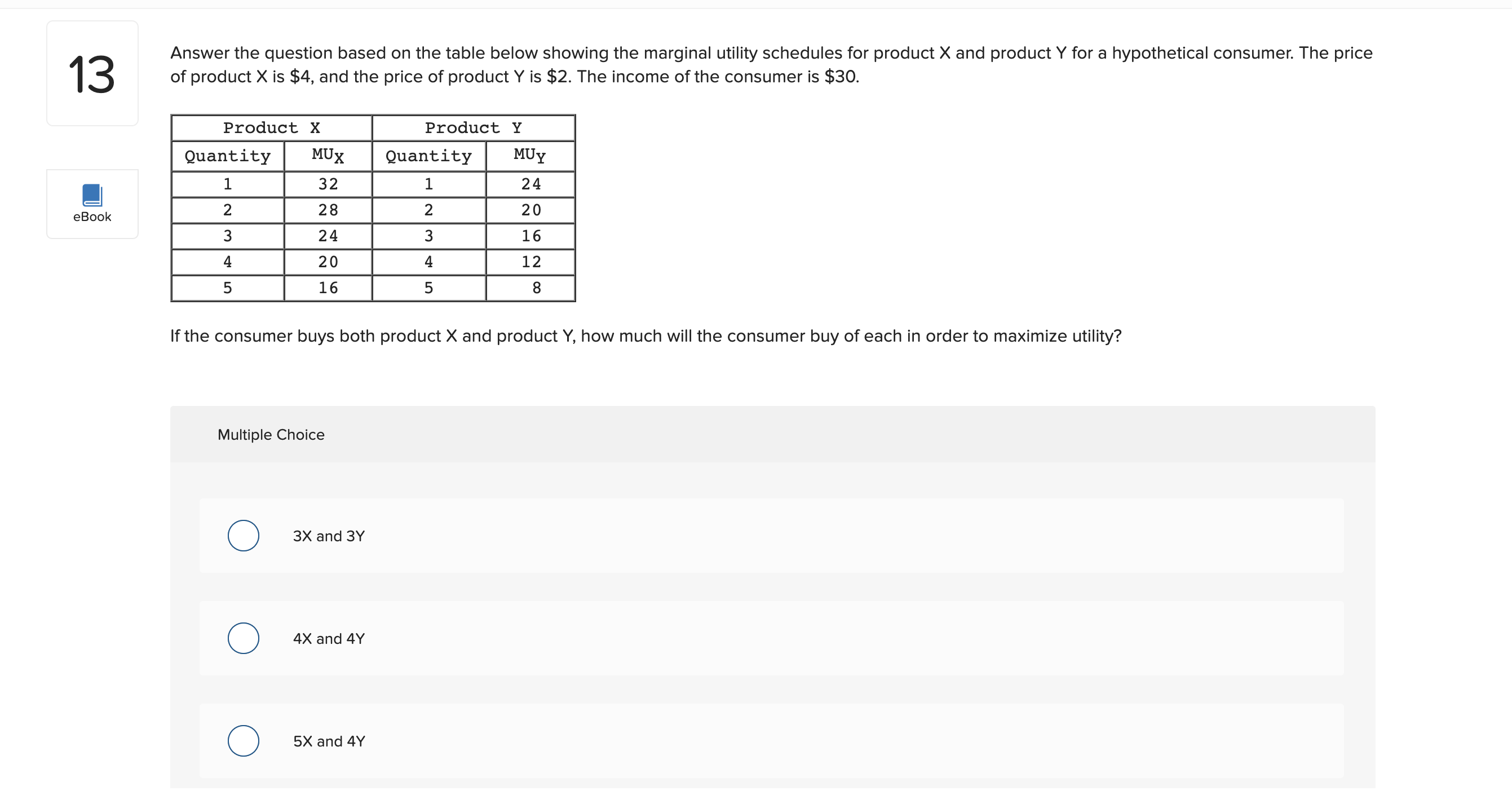 The price 13 of product X is $4, and the price of
