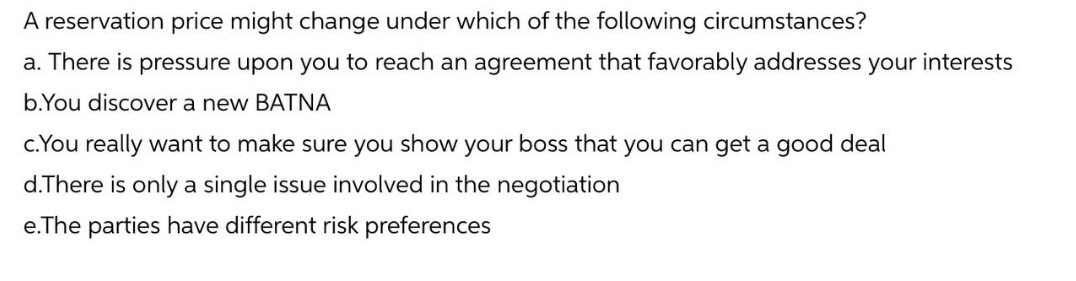 answer and explain your choice. I ll rate accordingly. A reservation