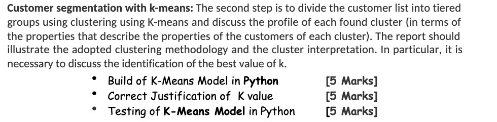  Customer segmentation with k-means: The second step is to divide the