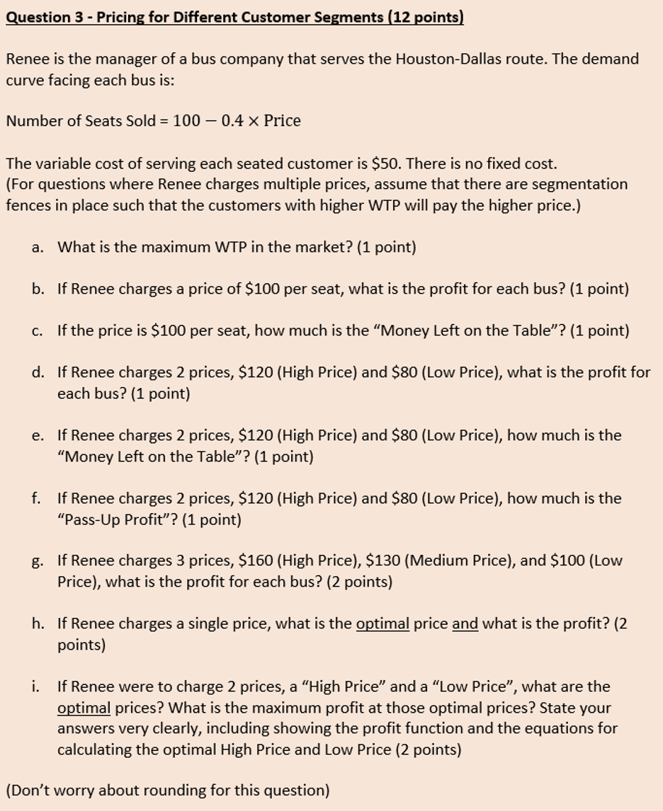 Question 3 - Pricing for Different Customer Semen\" I12 Eints} Renee