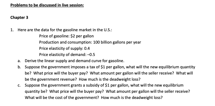 Problems to be discussed in live session: chapter 3 1. Here are