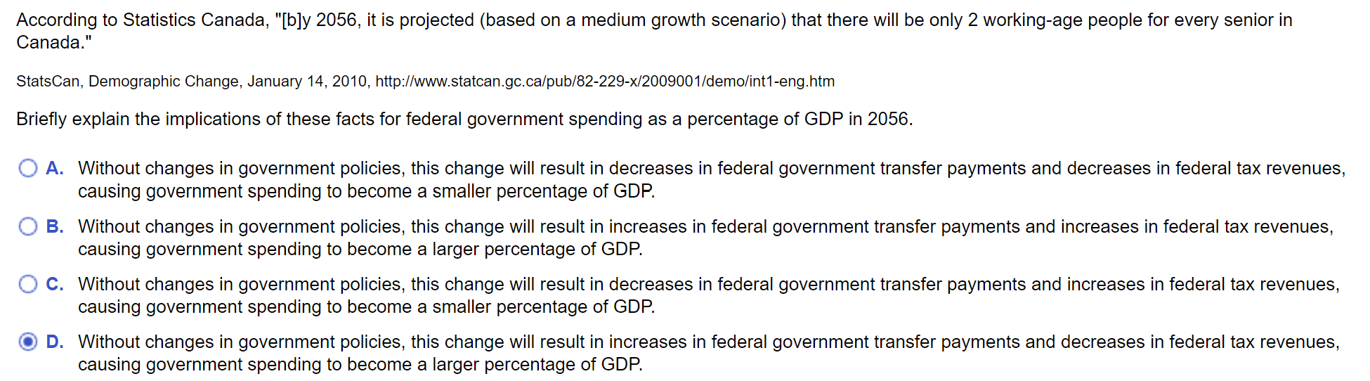 a medium growth scenario) that there will be only 2 workingage people