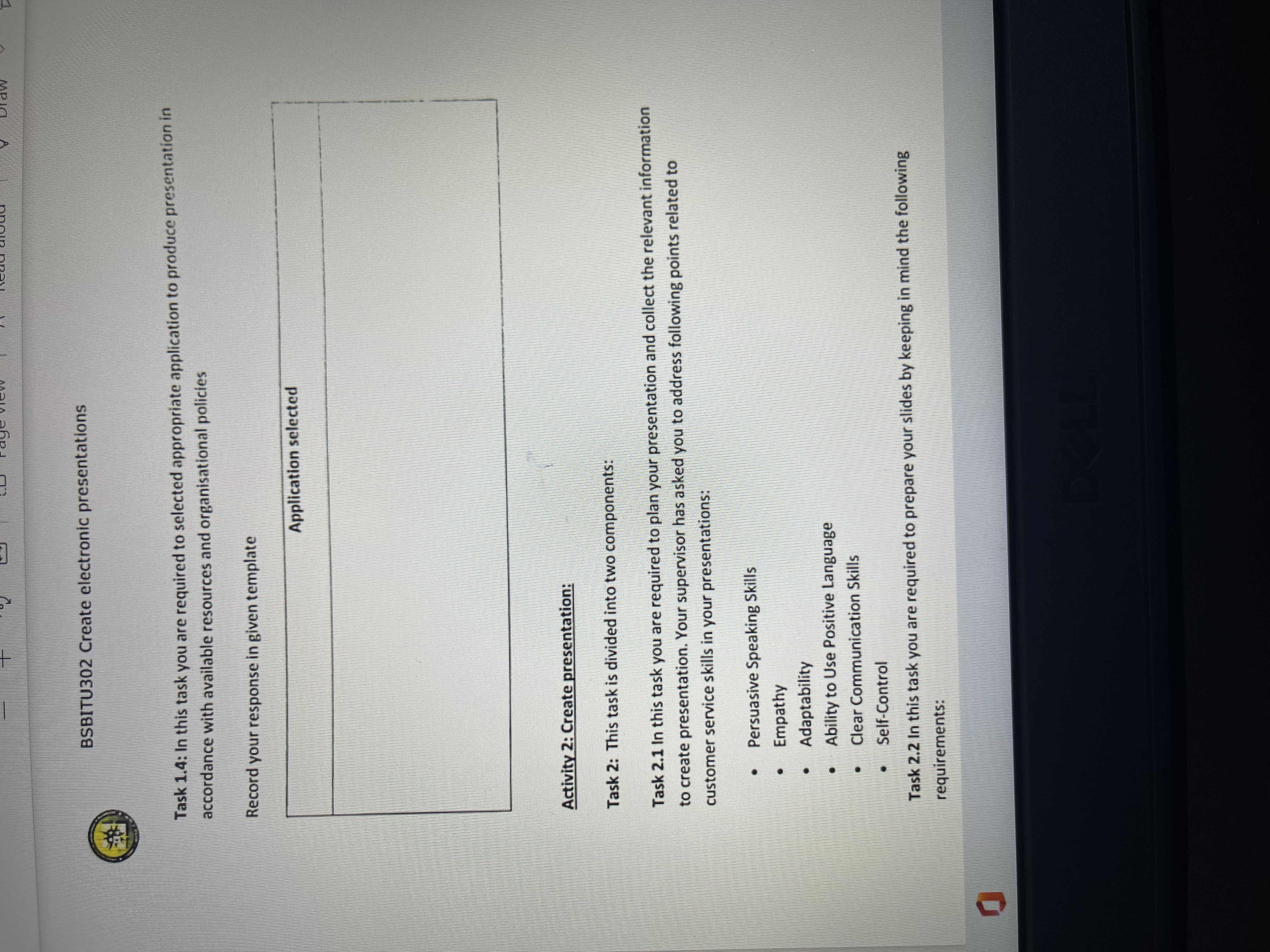 required to selected appropriate application to produce presentation in accordance with available