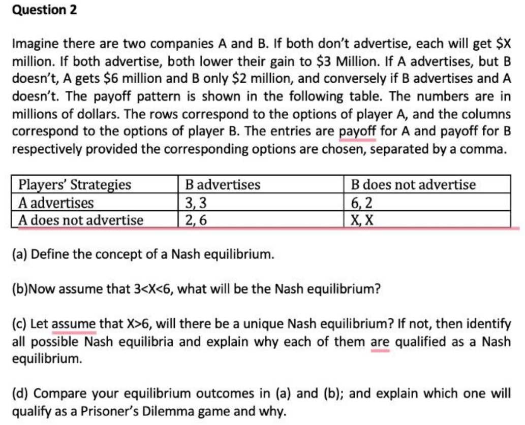 there are two companies A and B. If both don't advertise, each