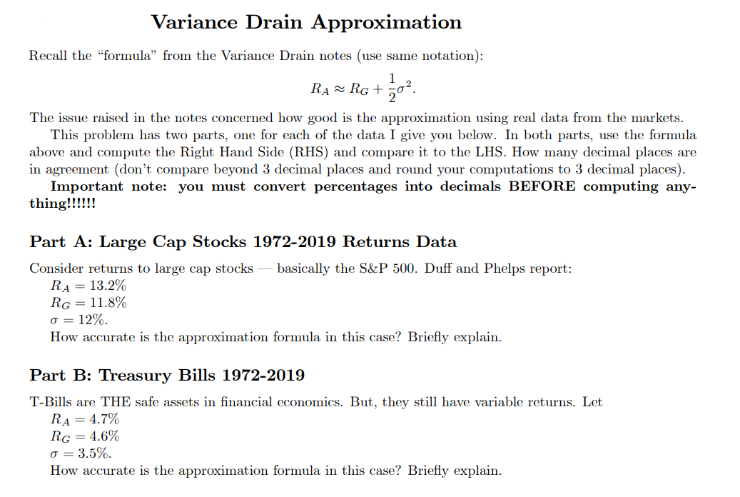  Variance Drain Approximation Recall the \"formula\" from the Variance Drain notes