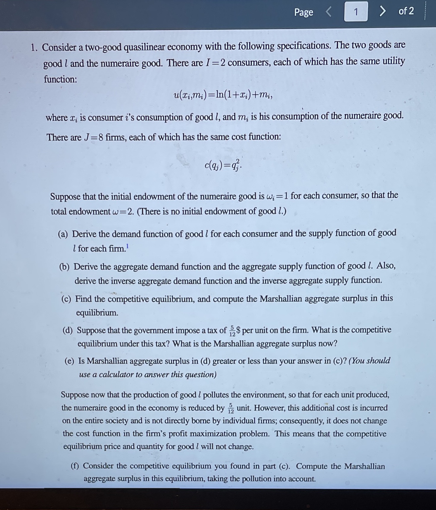 than what's given (g) Consider the competitive equilibrium you found in part