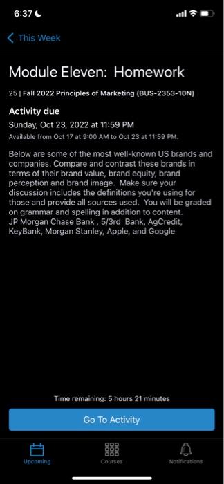 of Marketing (Bus-2353-10N) Activity due Sunday, Oct 23, 2022 at 11:59 PM