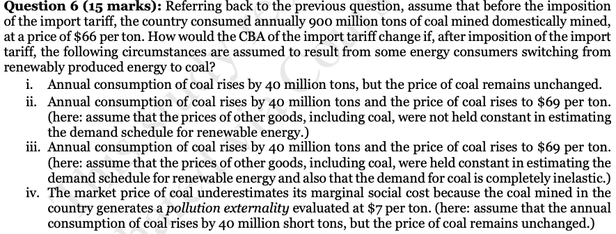 Referring back to the previous question, assume that before the imposition of