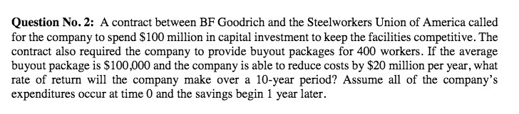 Question No. 2: A contract between BF Goodrich and the Steelworkers