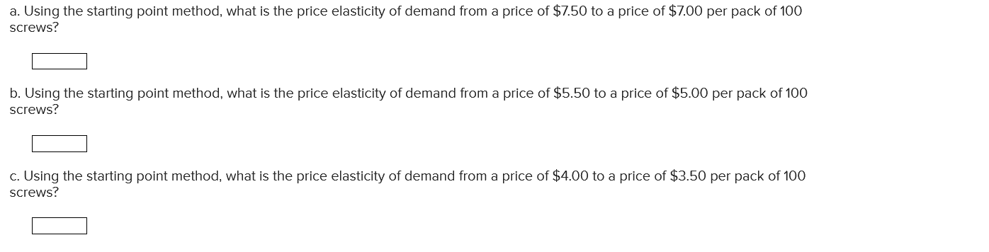 the local hardware store. Demand for Machine Screws Price (dollars per Quantity