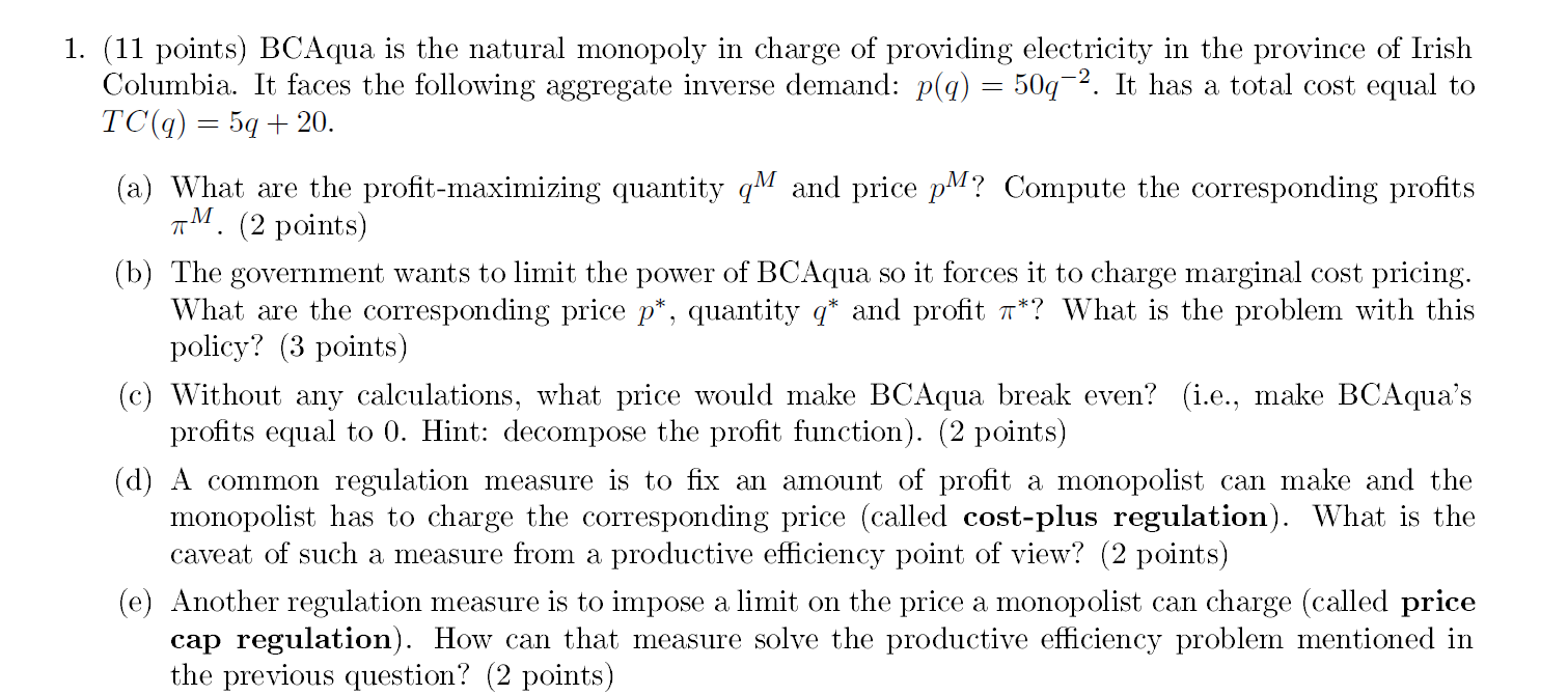 monopoly in charge of providing electricity in the province of Irish Columbia.