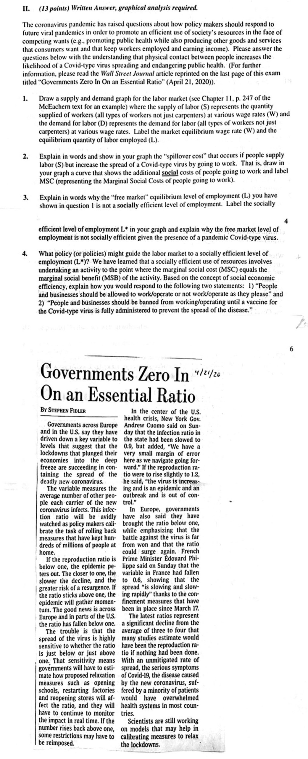 II. (13 points) Written Answer, graphical analysis required. The coronavirus pandemic has