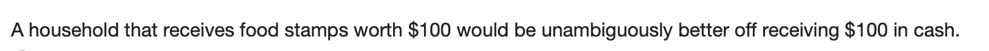 be unambiguously better off receiving $100 in cash. This is not a