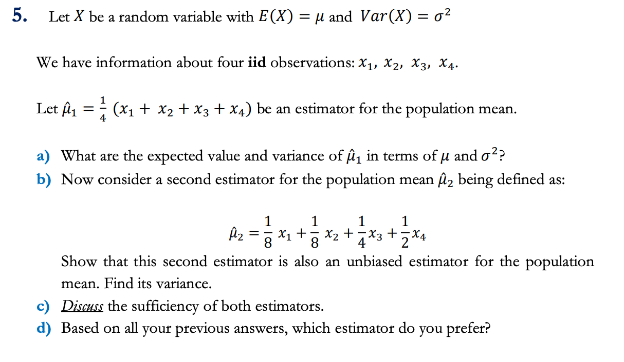  5. Let X be a random variable with E(X) = M