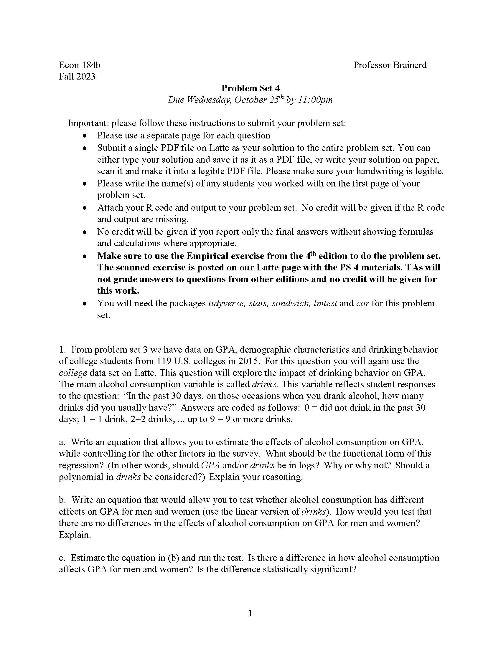 Submit a single PDF le on Latte as your solution to the