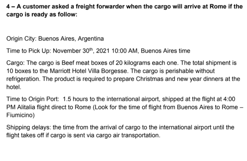 is by Air cargo is the time of the ight plus the