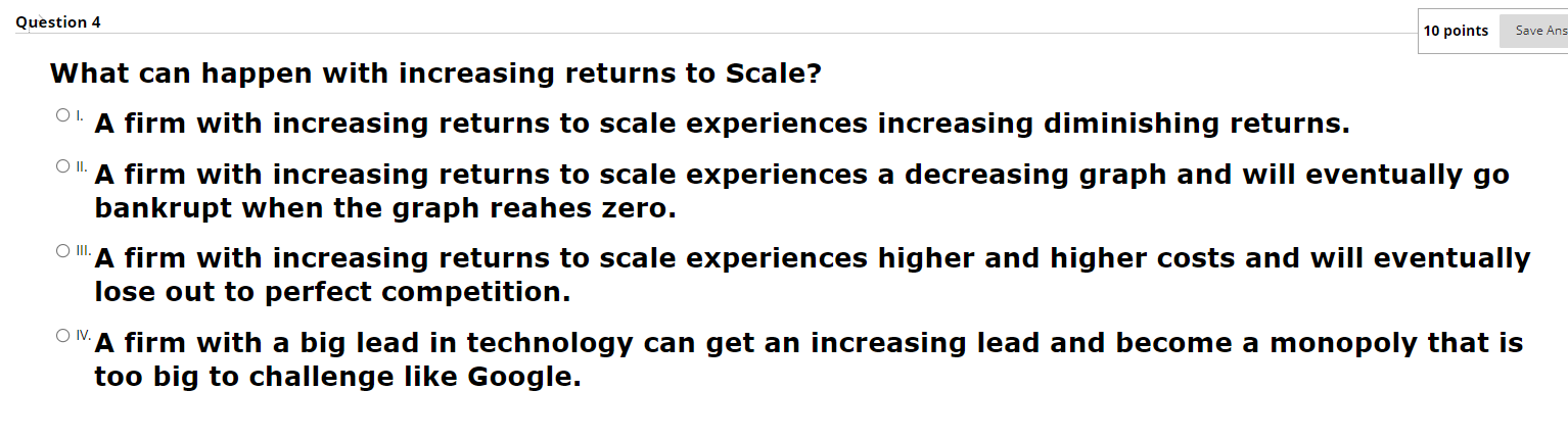 ". Economics of Scales ON Average CostsQuestion 2 10 points Save Answer