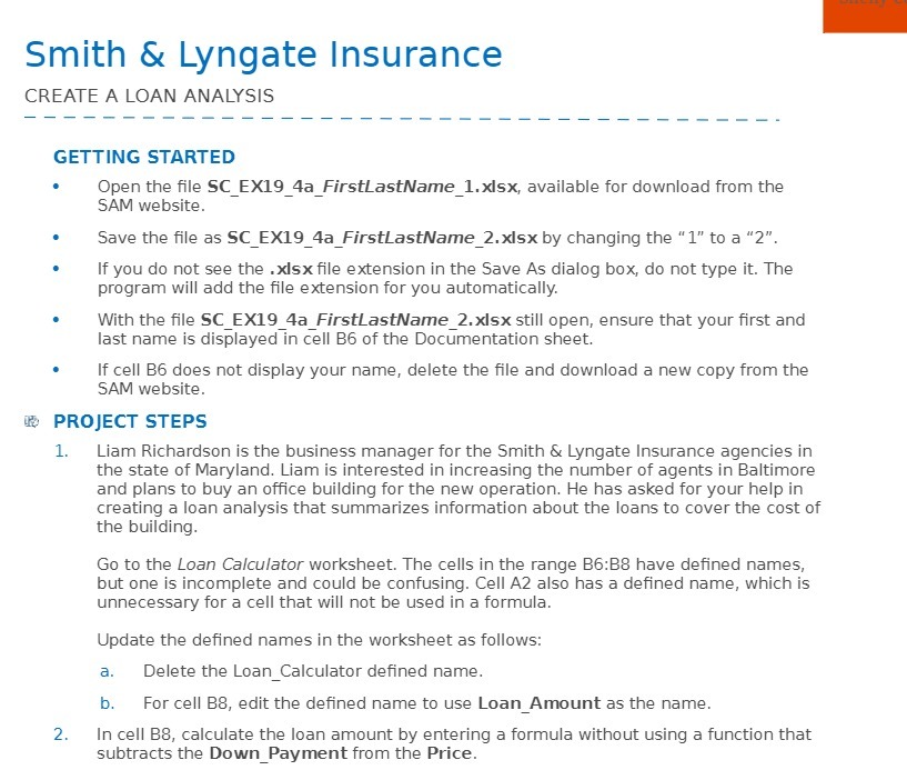 - - - - - GETTING STARTED Open the file SC_EX19_4a_FirstLastName_1.xlsx, available
