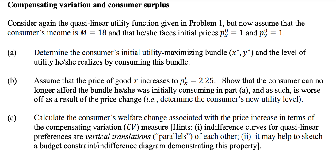 Demand relationships Consider a consumer maximizing the quasi-linear utility function u(x, y)