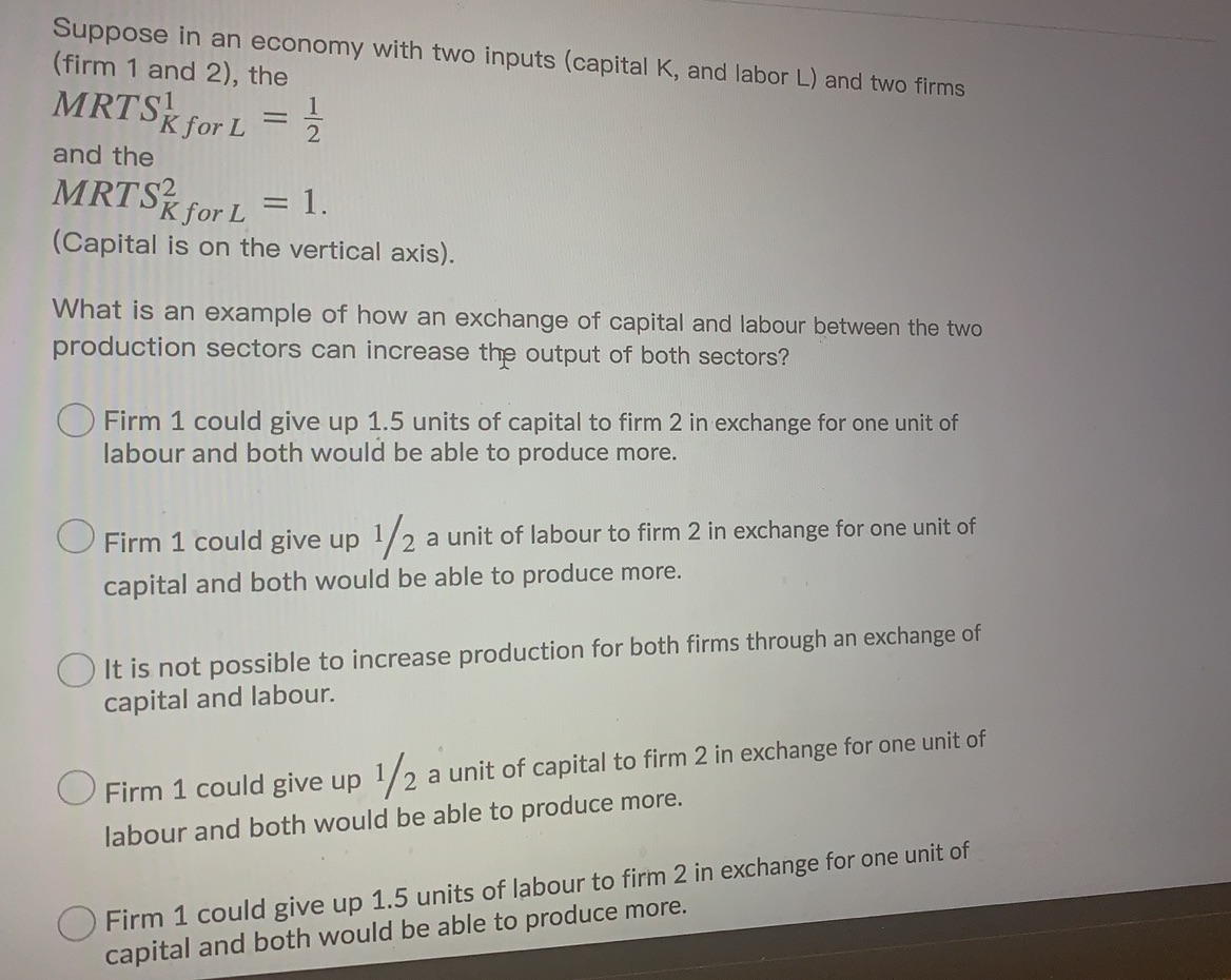 with two inputs (capital K, and labor L) and two firms (