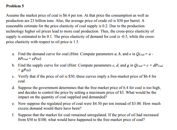  Please help me solve this Problem 5 Assume the market price