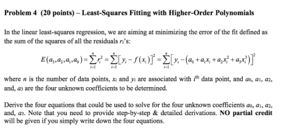 as the sum of the squares of all the residuals ry's: E(a,