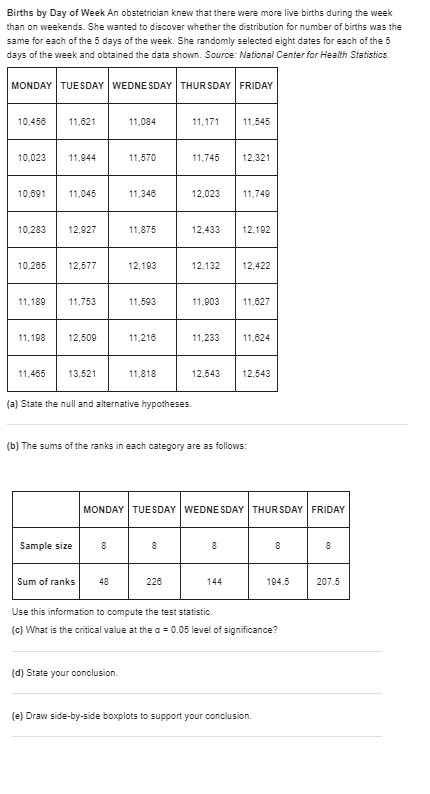 determine the test statistic, H, (b) determine the critical value at the