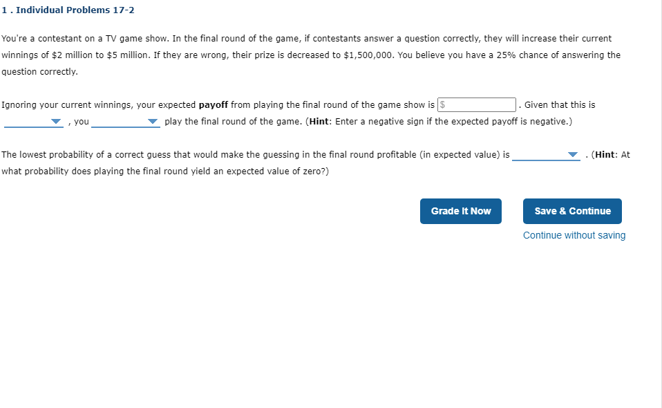 You're a contestant on a TV game show. In the nal round