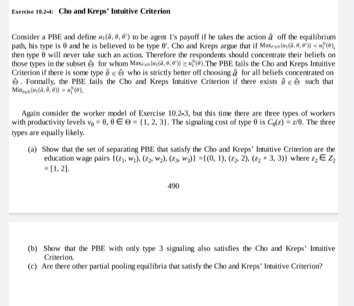 10.2-4: Cho and Kreps' Intuitive Criterion Consider a PBE and define u(a,