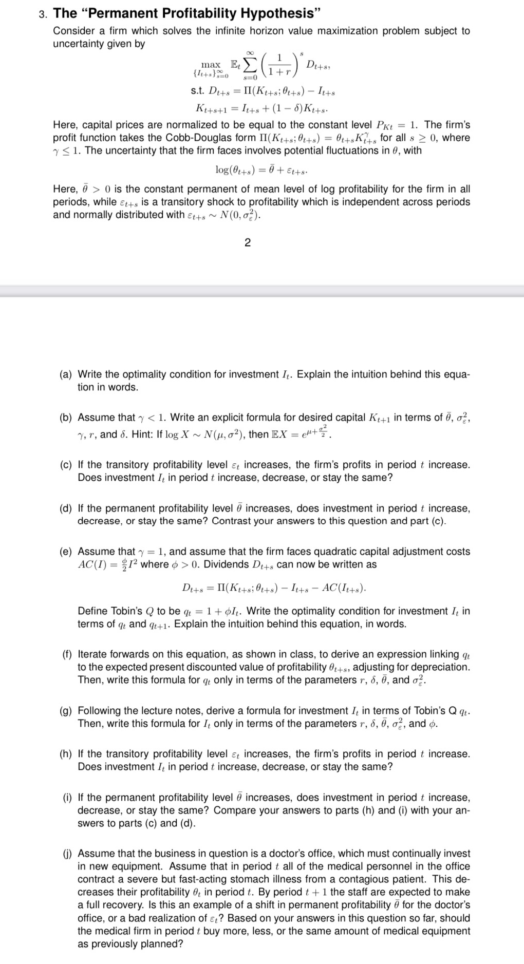 infinite horizon value maximization problem subject to uncertainty given by 'X' r:
