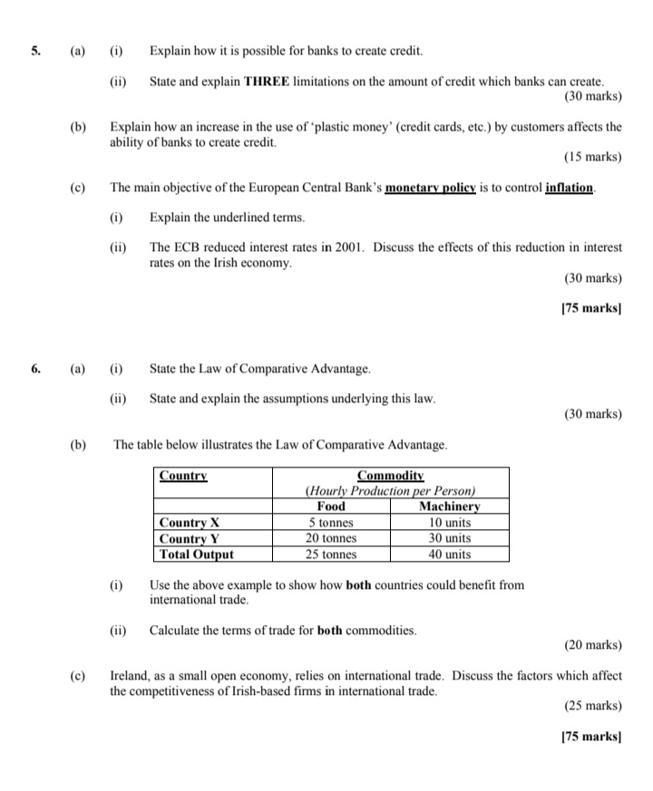 (iv) employment. (20 marks) (b) Outline the positive and negative economic consequences