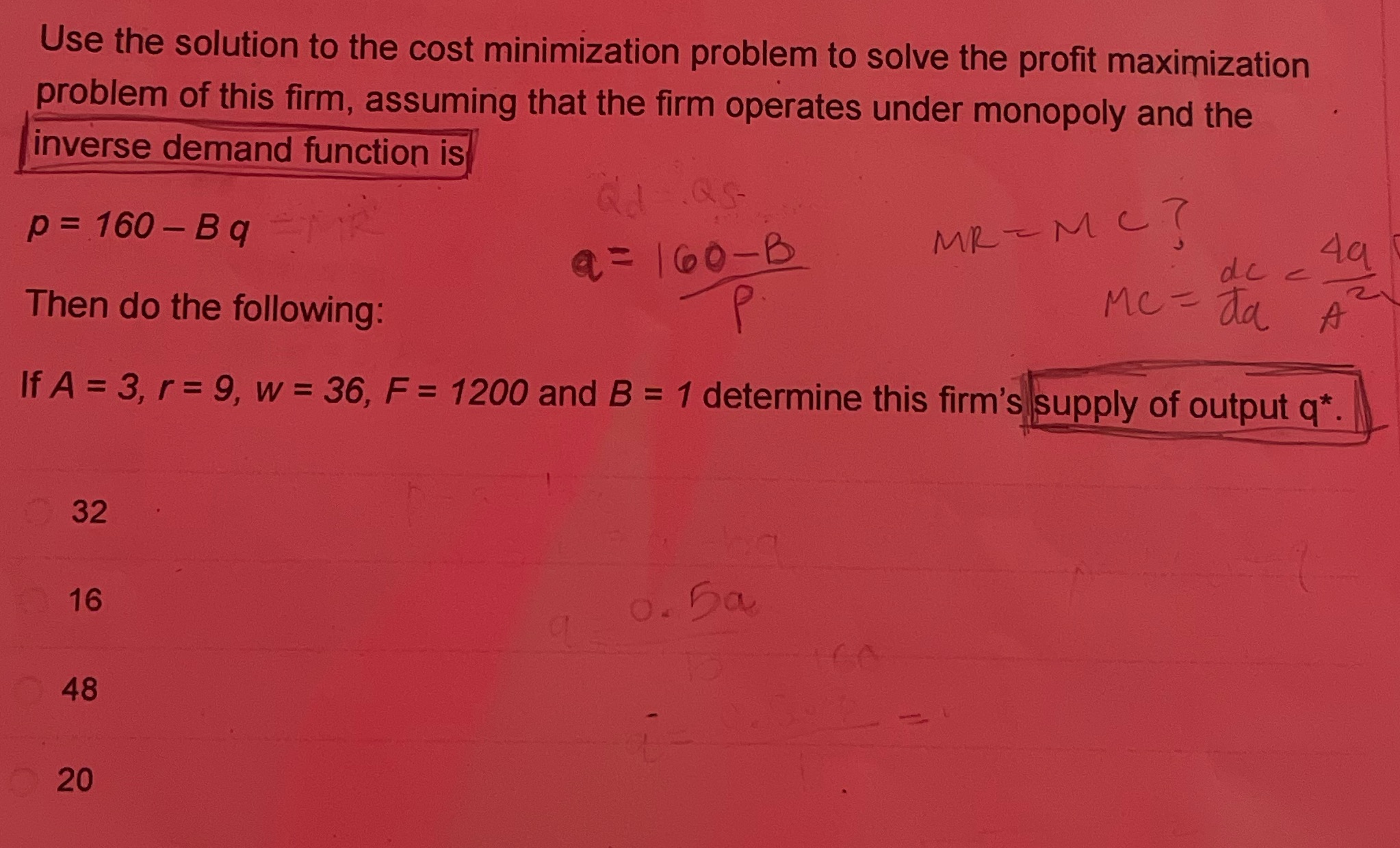  Profit max Use the solution to the cost minimization problem to