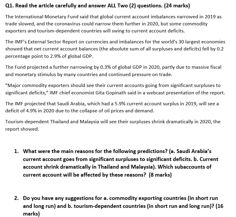 [24 marks] The International Monetary Fund said that global current account imbalances