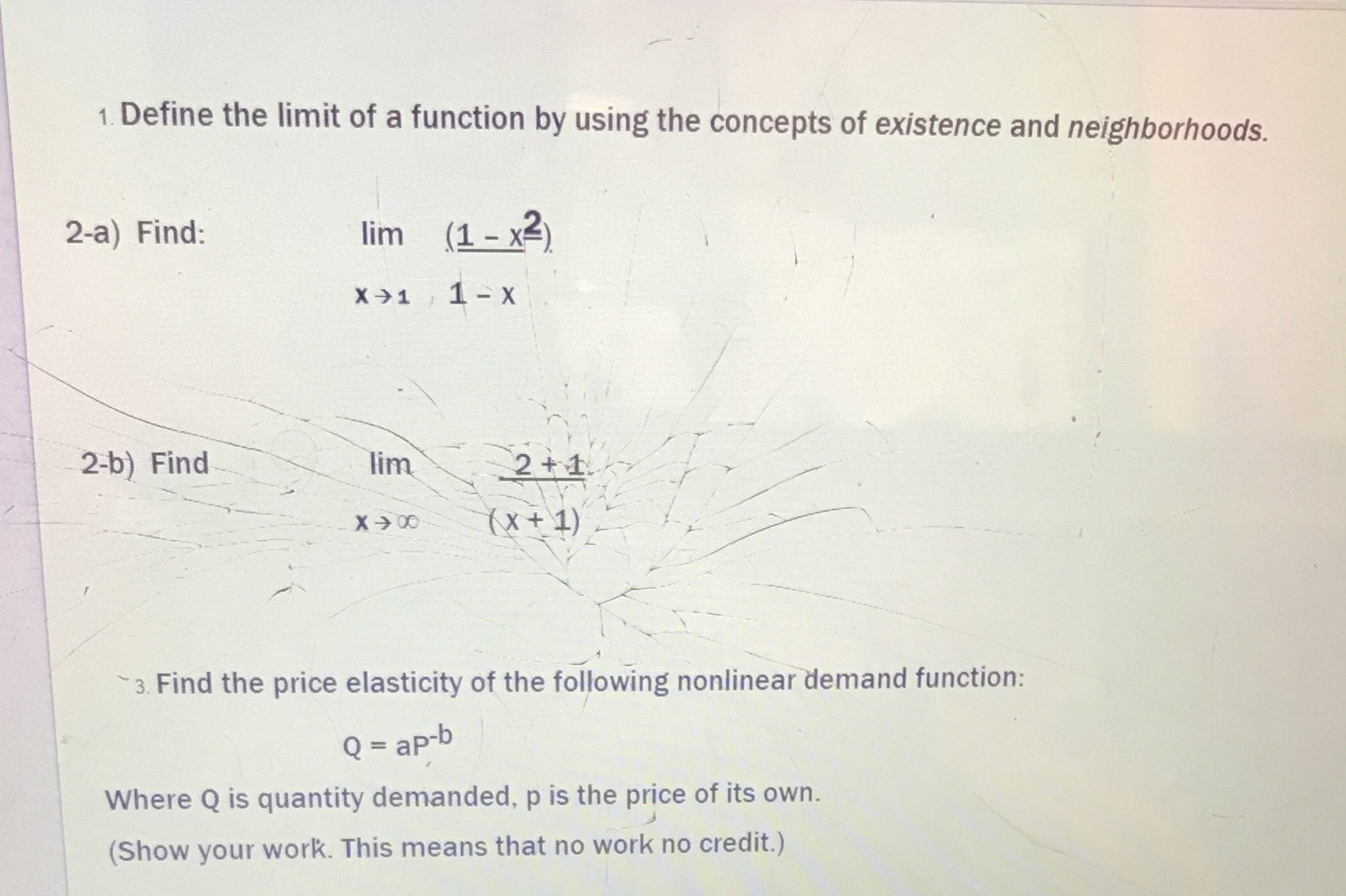 of existence and neighborhoods. 2-a) Find: lim (1 - x2) X-1 1-X