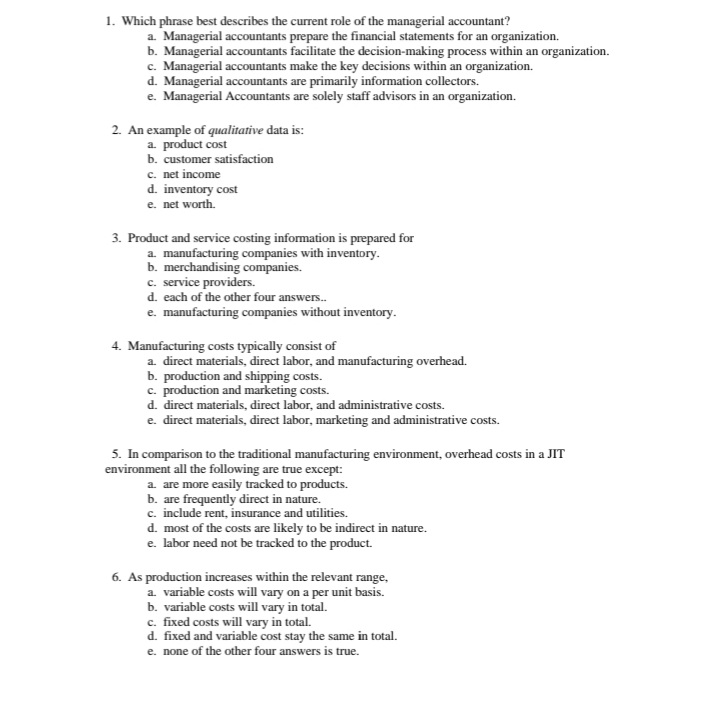 within an organization. c. Managerial accountants make the key decisions within an