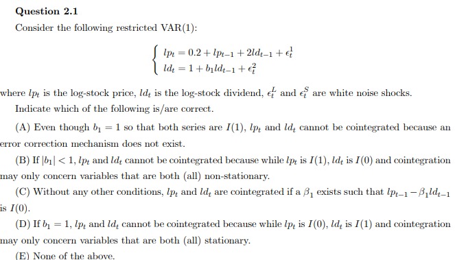 I(1), Ip, and Id, cannot be cointegrated because an error correction mechanism