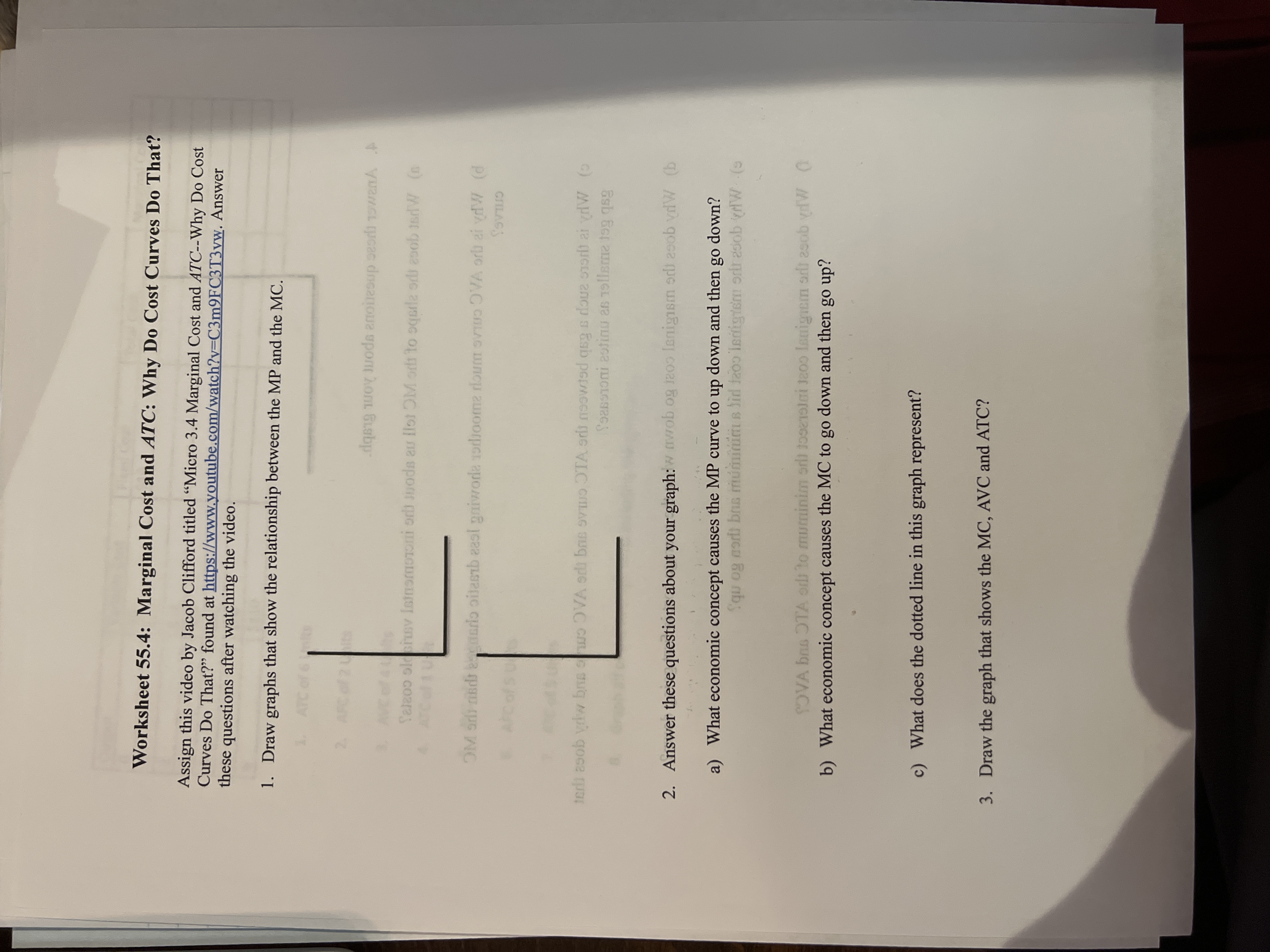and ATC--Why Do Cost Curves Do That?" found at https://www.youtube.com/watch?v=C3m9FC3T3vw. Answer these