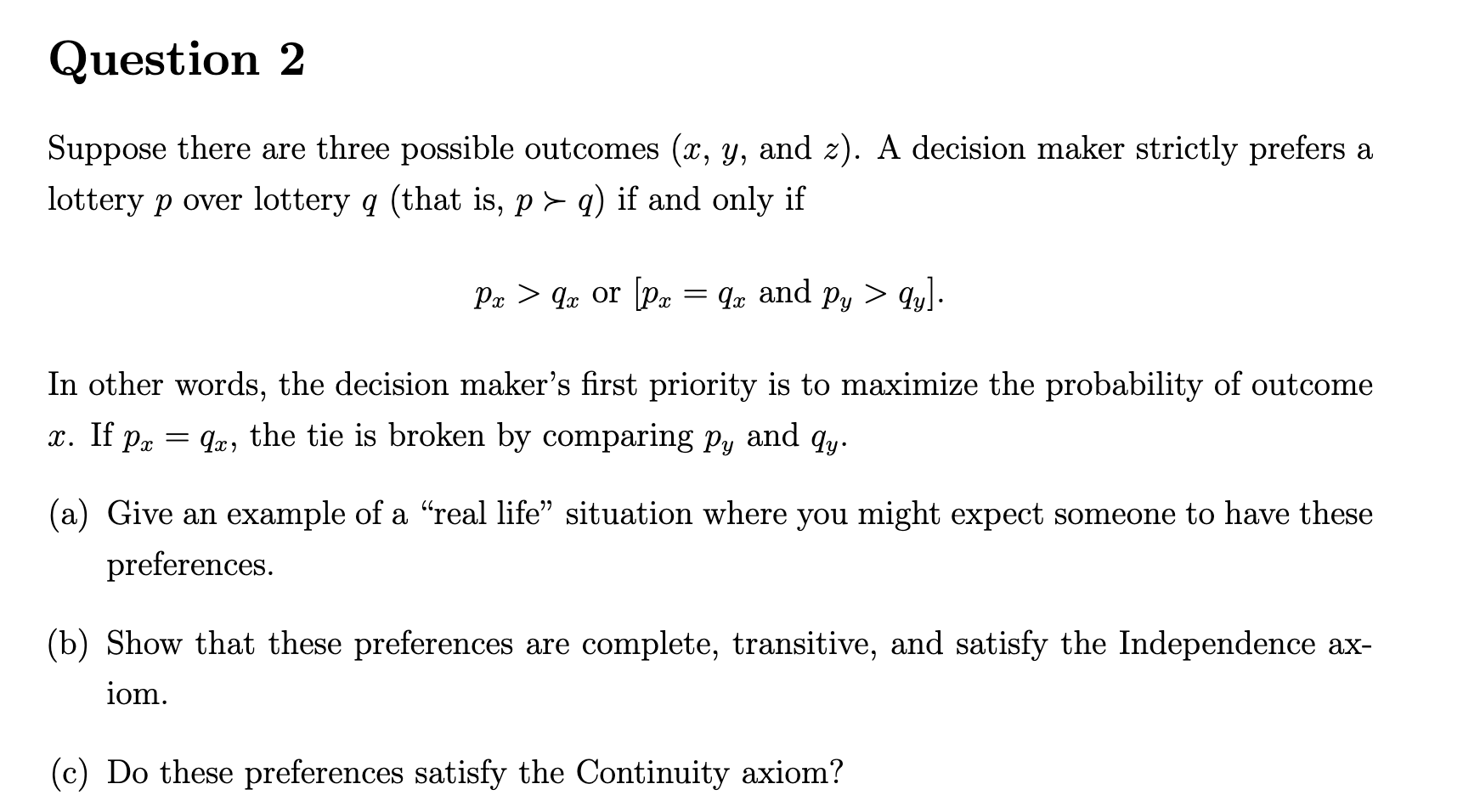  Please answer this qurstionThank you Question 2 Suppose there are three