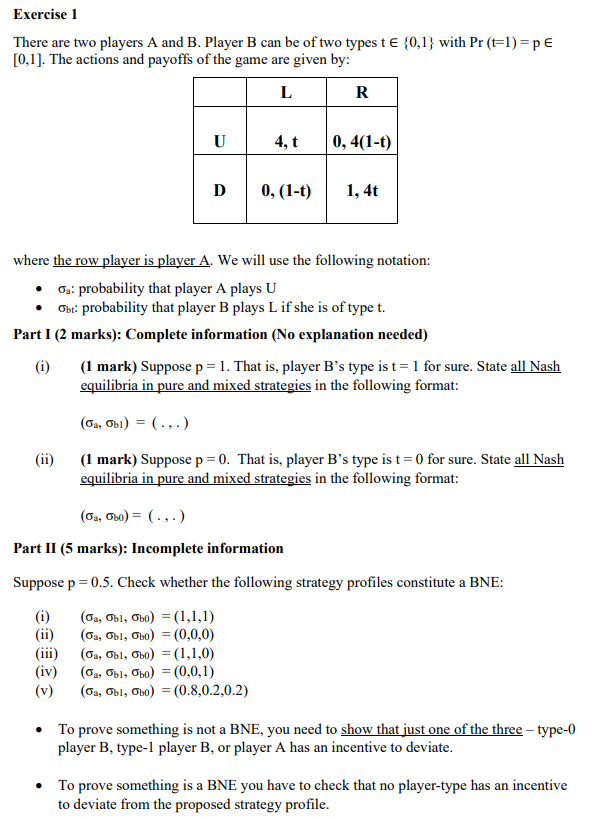  Exercise 1 There are two players A and B. Player B