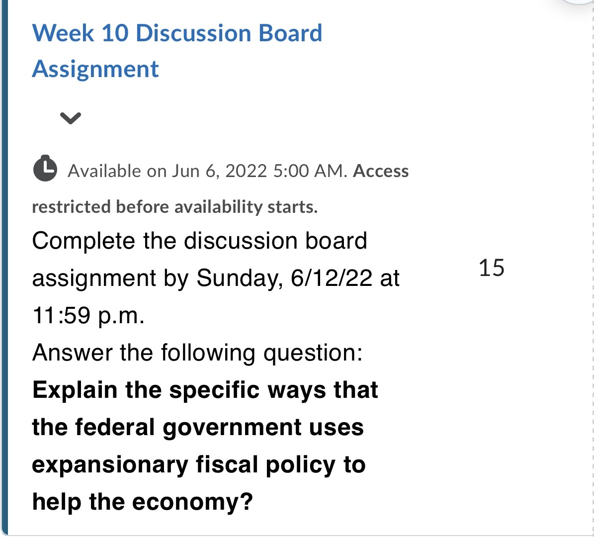 10 Discussion Board Assignment V 0 Available on Jun 6, 2022 5:00