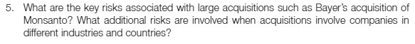  5. What are the key risks associated with large acquisitions such
