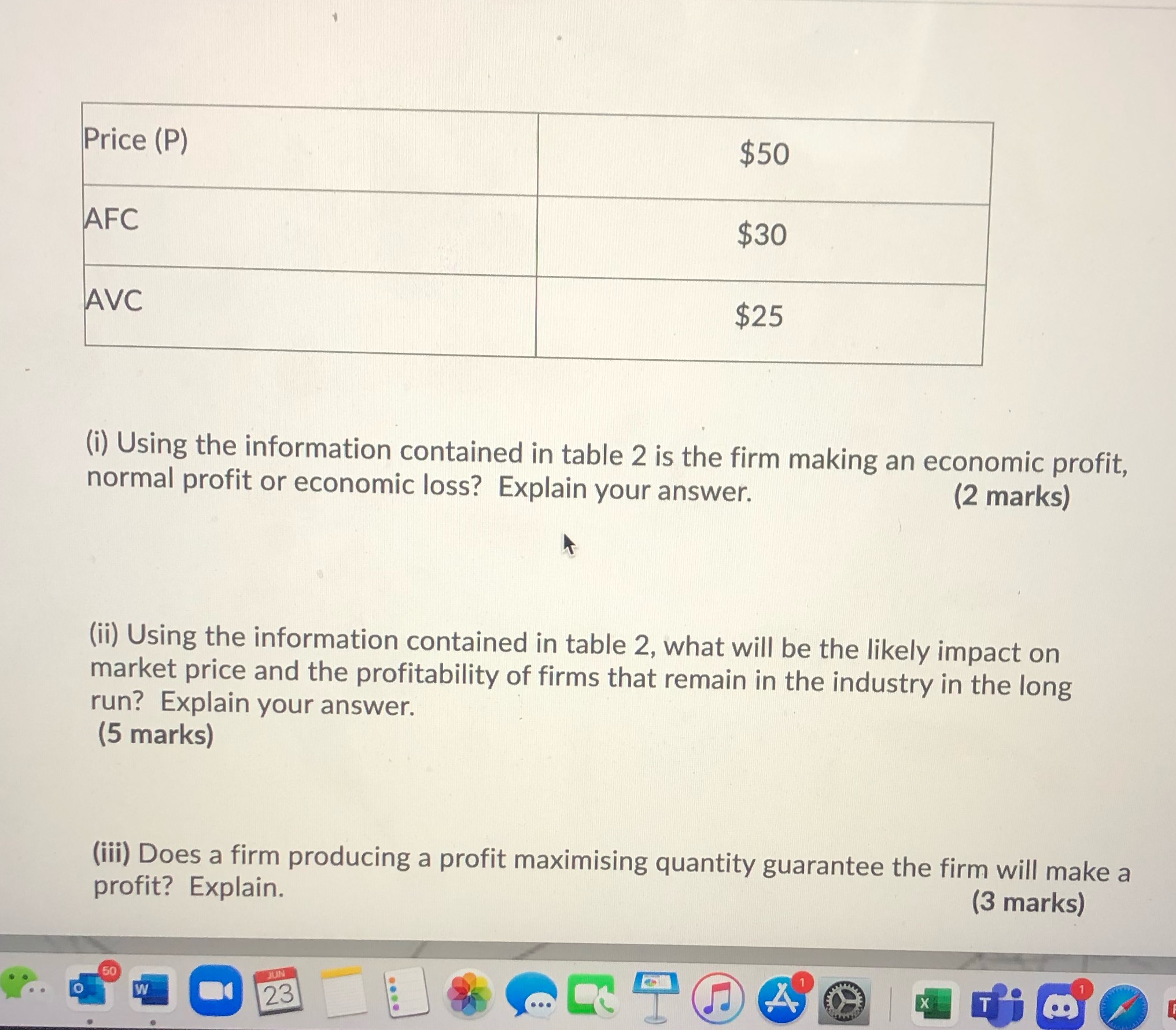  (i) Using the information'contained in table 2 is the firm making