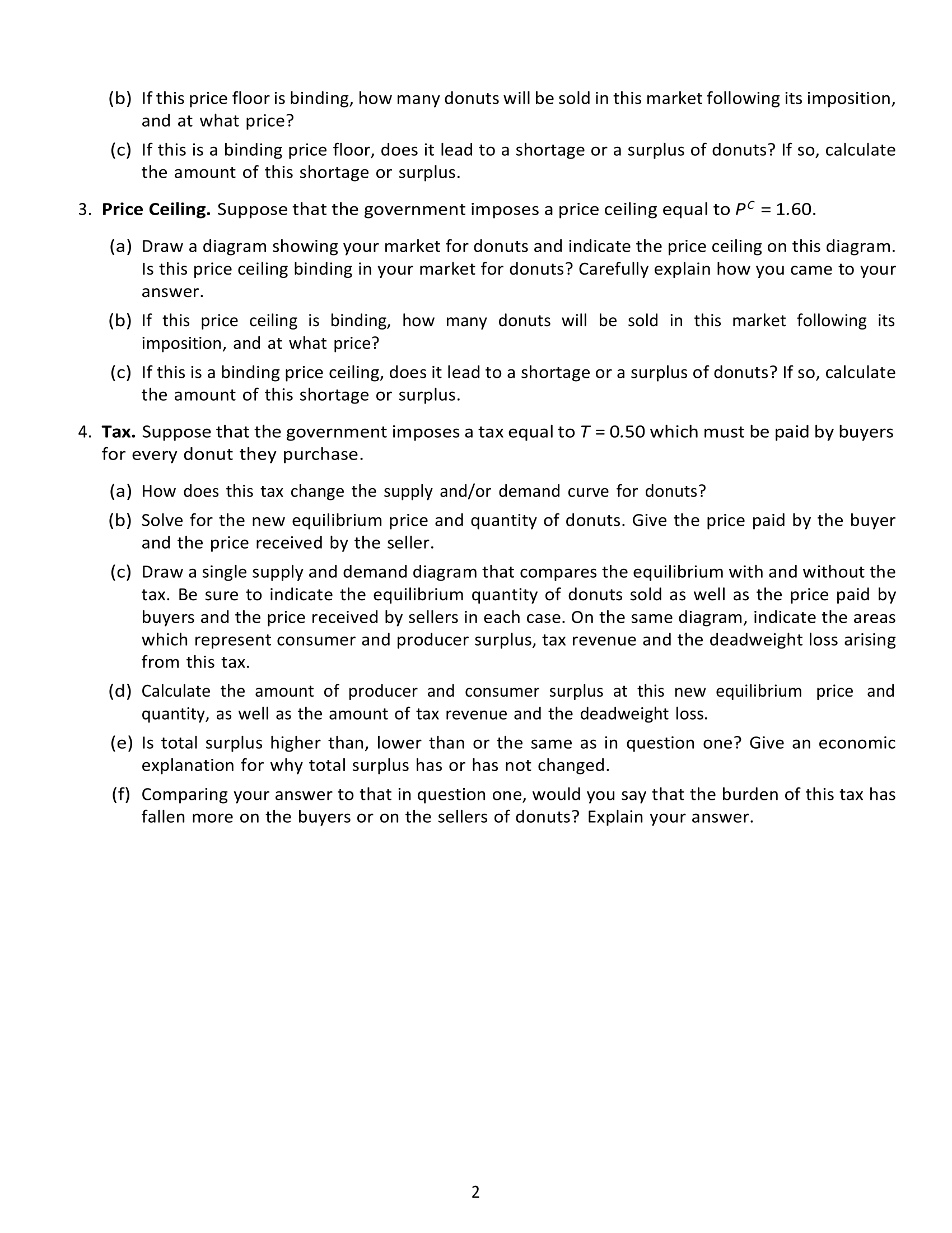 equilibrium price and quantity of donuts and then look at the impact