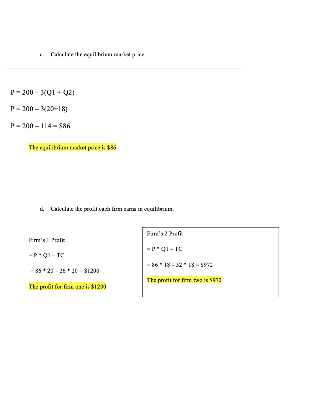 - 3(01 + 02) and costs are ci(Q1) = 2601 and C2(Q2)