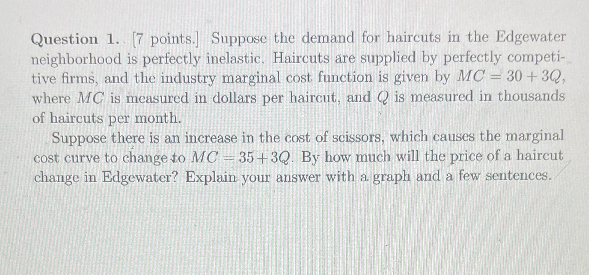 Please help 1 Question 1. 7 points. Suppose the demand for