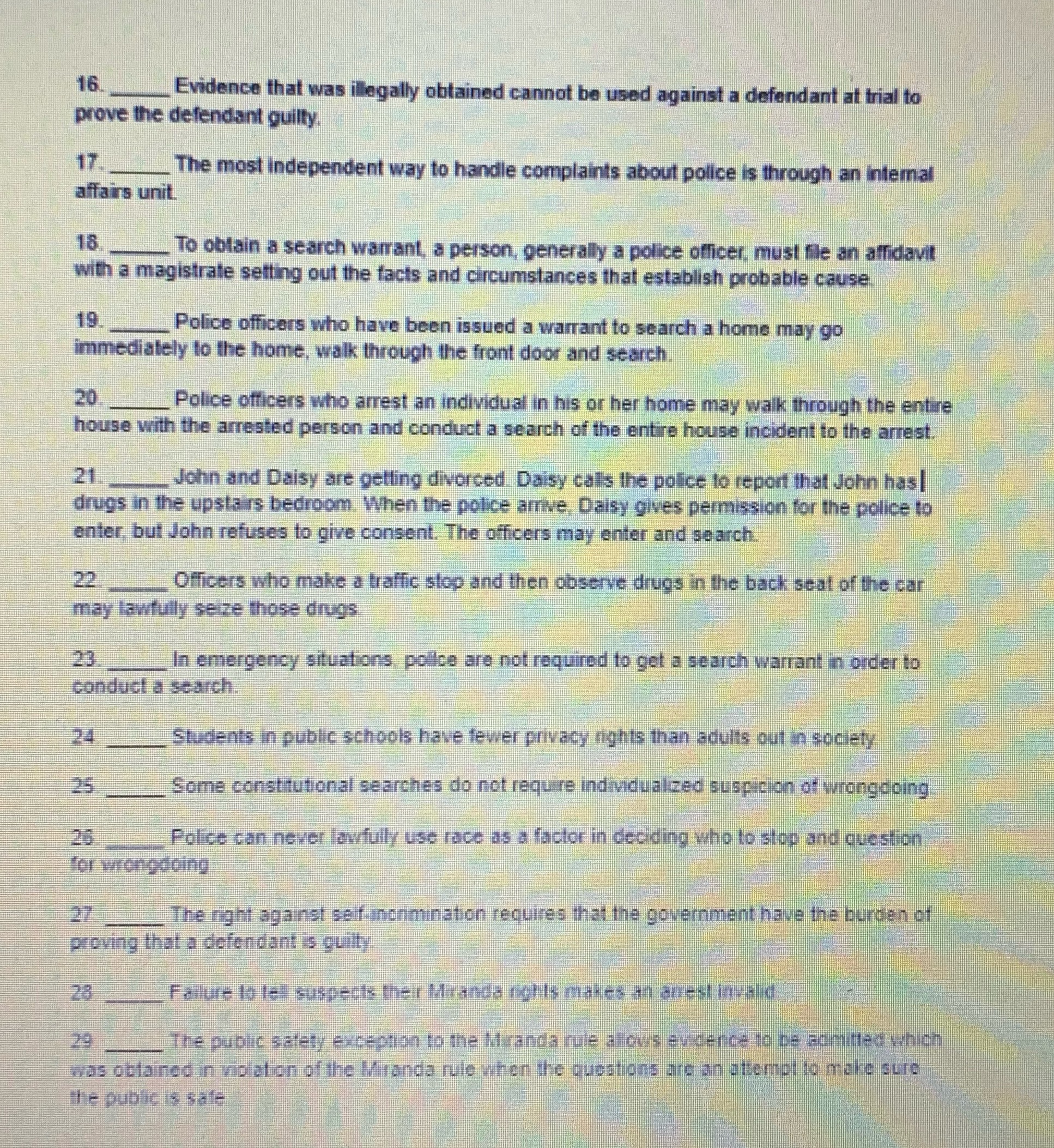 statement. For every statement that is false explain why it's false 16