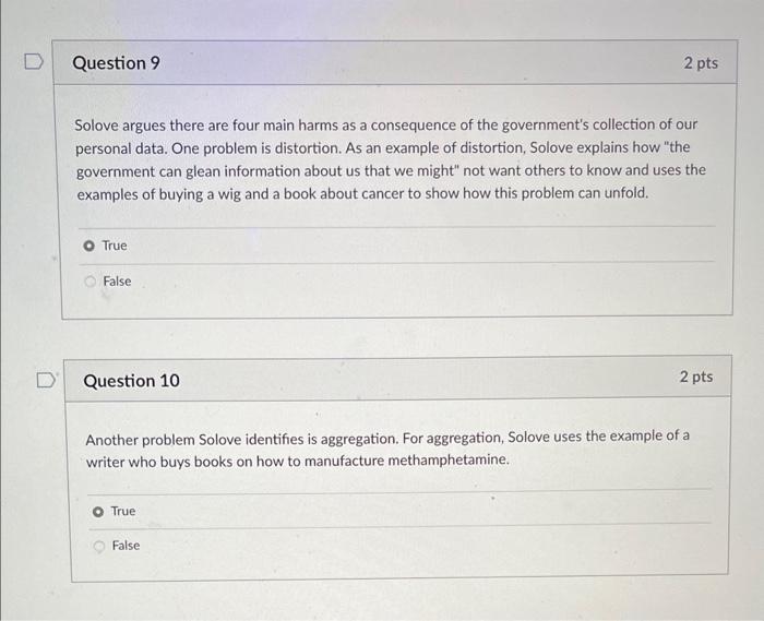 D Question 9 2 pts Solove argues there are four main