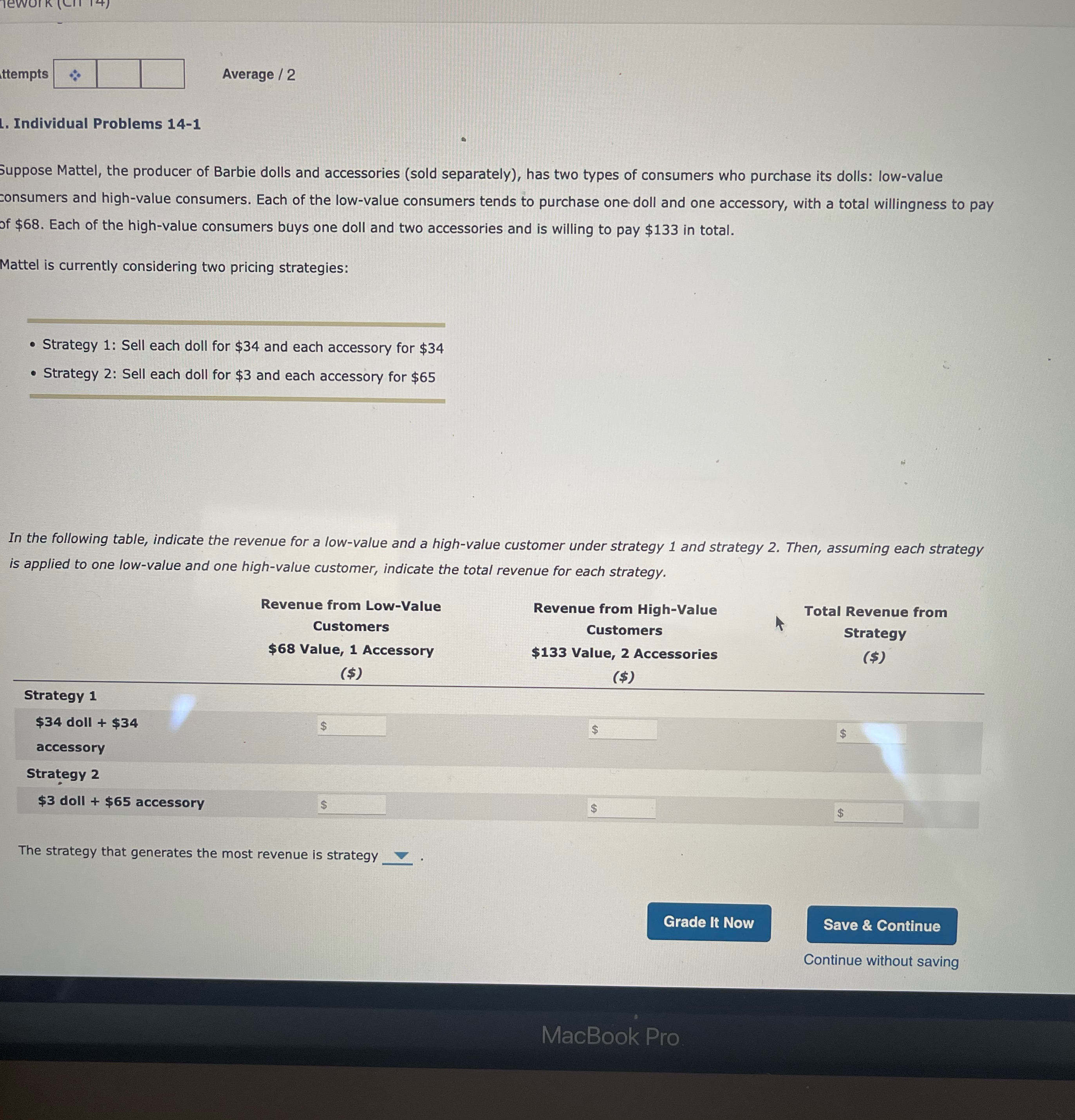 ttempts Average / 2 . Individual Problems 14-1 Suppose Mattel, the