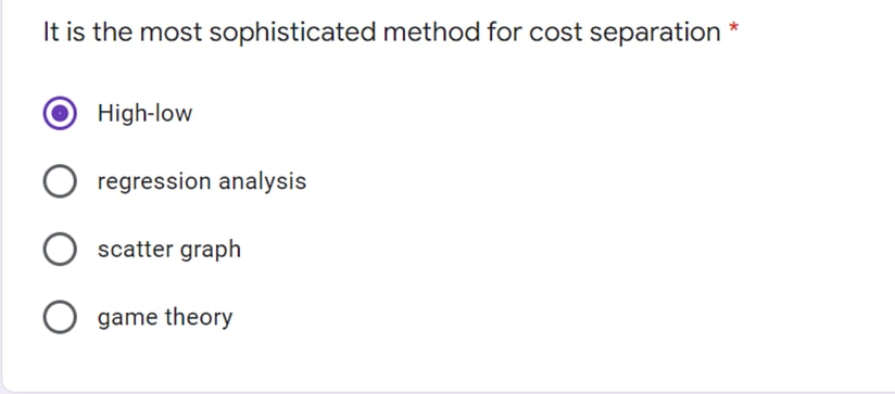  It is the most sophisticated method for cost separation * High-low