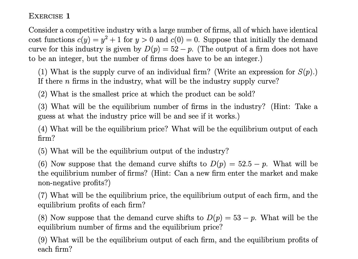 rms, all of which have identical cost functions C(y) = y2 +